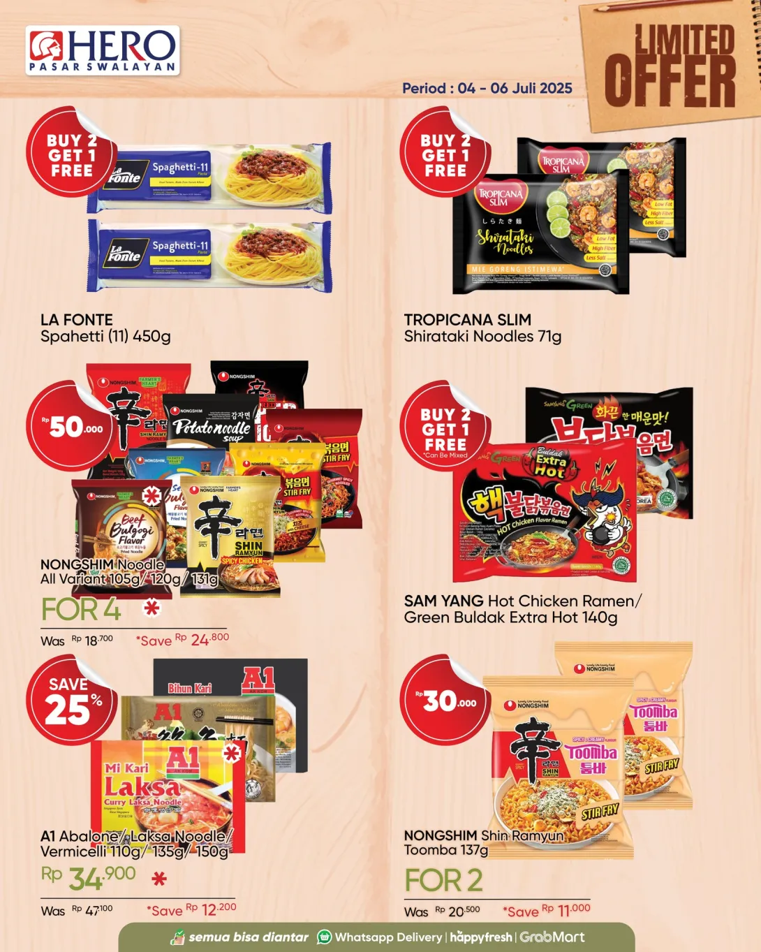 Promo Mie & Pasta Terbaru di Hero Supermarket! Dapatkan penawaran spesial hanya sampai 6 Juli 2025 – belanja hemat produk favorit Anda mulai dari La Fonte Spaghetti, Tropicana Slim Shirataki, hingga Nongshim dan Samyang Ramen Korea.